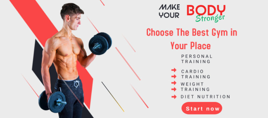 Choose The Best Gym in Your Place