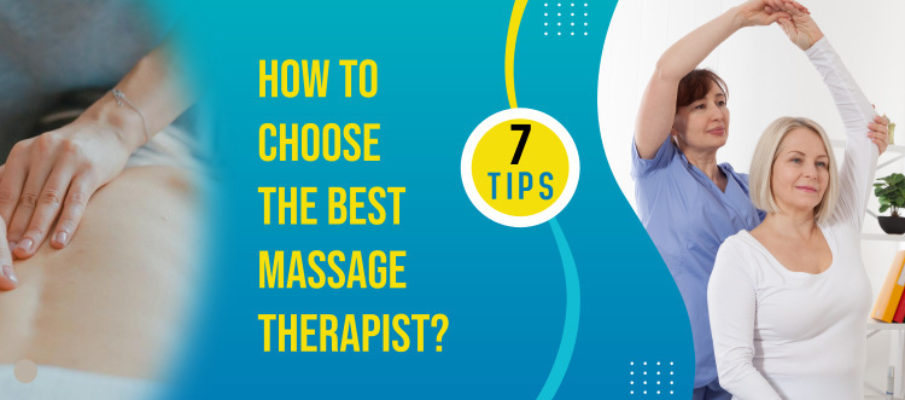 How to choose the best massage therapist